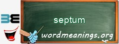 WordMeaning blackboard for septum